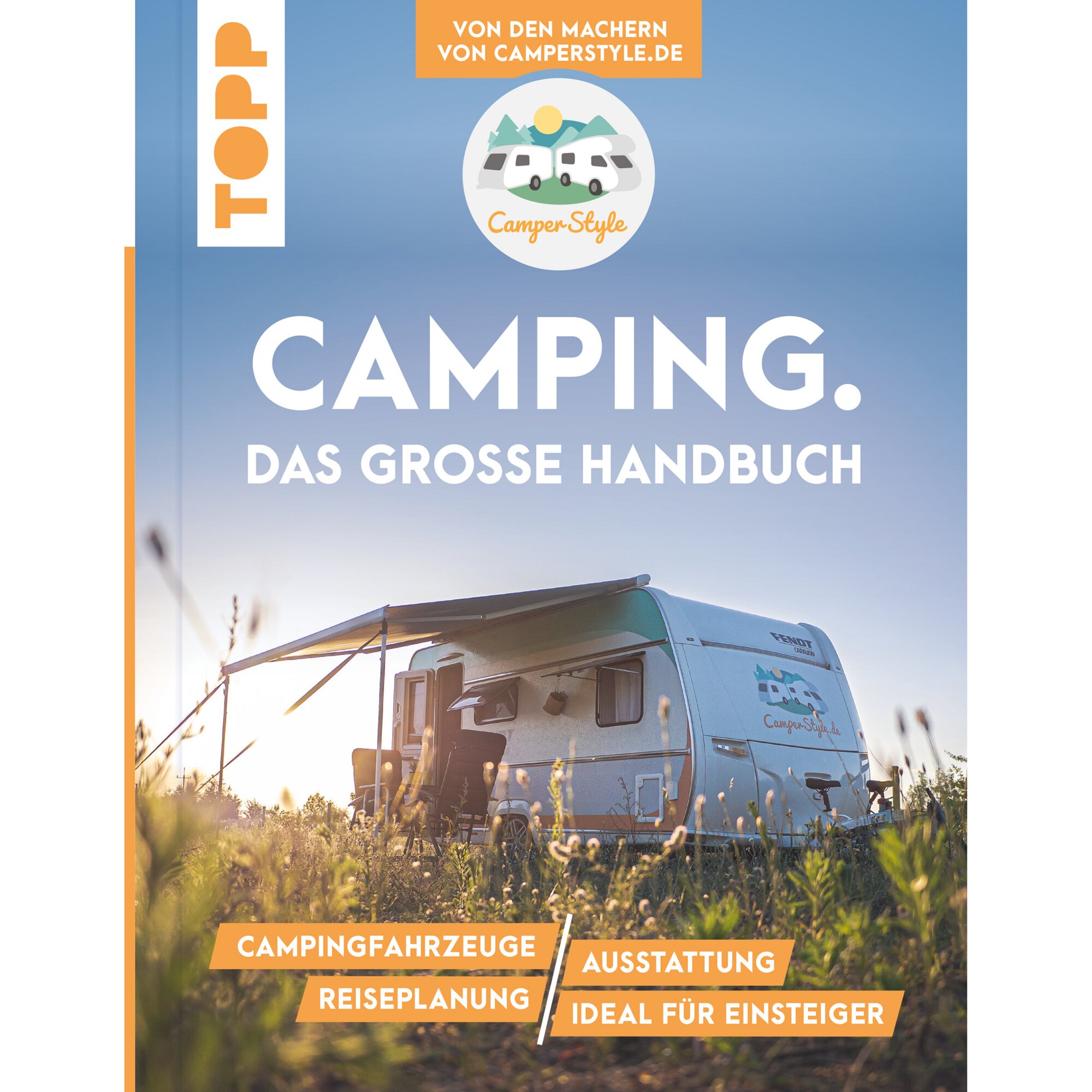 TOPP Przewodnik po kempingach Kemping – Das große Handbuch, TOPP Verlag