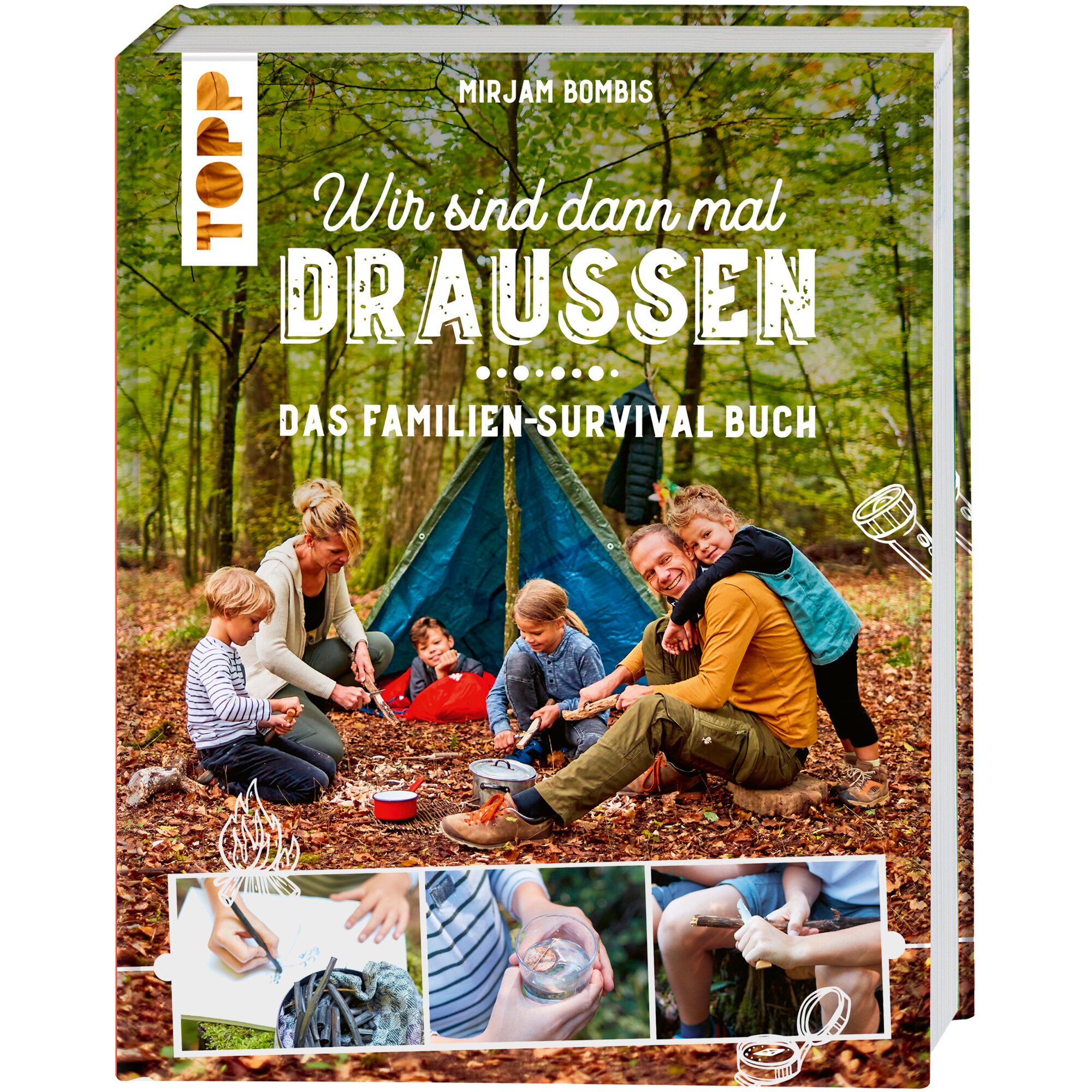 TOPP Przewodnik kempingowy Wir sind dann mal draußen – Das Familien-Survival-Buch, TOPP Verlag
